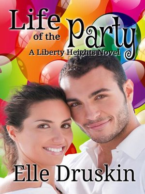 cover image of Life of the Party Liberty Heights Book 2